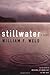 Stillwater by William F. Weld (2002-08-19)