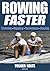 Rowing Faster by Nolte, Volker (October 4, 2004) Paperback