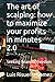 The art of scalping: how to maximize your profits in minutes 2.0: Seeking financial freedom