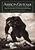 The Life and Art of William Mortensen American Grotesque (Hardback) - Common