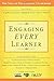 Engaging EVERY Learner (The...