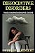 Dissociative Disorders - Th...