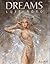 Dreams. by Luis Royo (2003-04-30)