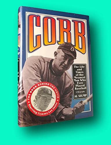 Rare Al STUMP 1st edit/1st print COBB The lIfe and Times of the Meanest Man Who Ever Played 1st 1994 [Hardcover] Baseball) STUMP, Al [Hardcover] Baseball) STUMP, Al (Hardcover)