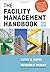 [(The Facility Management Handbook)] [ By (author) Kathy O. Roper, By (author) Richard P. Payant ] [August, 2014]