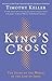 King's Cross by Timothy J. Keller(2012-02-01)