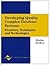 Developing Quality Complex Database Systems: Practices, Techniques and Technologies