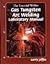 The Essential Welder: Gas Tungsten Metal Arc Welding Lab Manual