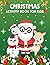Christmas Activity Book For Kids Ages 4-8 by Mctavish