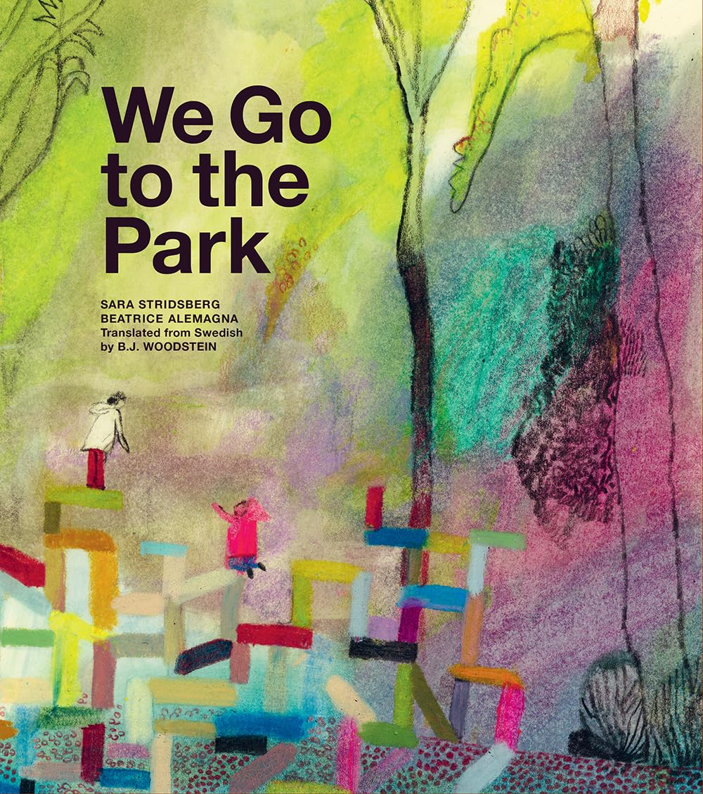 We Go to the Park: A Picture Book (Hardcover)