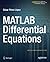 MATLAB Differential Equations 1st edition by Perez Lopez, Cesar (2014) Paperback