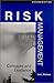 Risk Management: Concepts and Guidance by Carl L. Pritchard (2001-11-01)