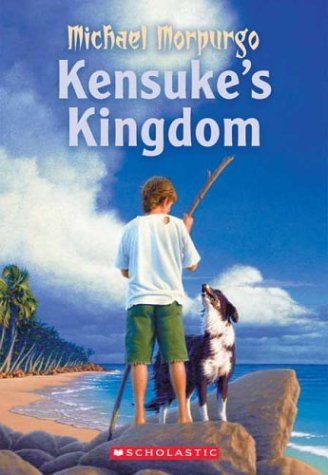 Kensukes Kingdom by Morpurgo, Michael [Scholastic Press,2004] (Mass Market Paperback) Reprint Edition