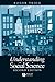 Understanding Social Science : A Philosophical Introduction to the Social Sciences 2nd edition by Trigg, Roger (2000) Paperback