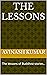 The Lessons: The lessons of...