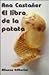 El libro de la patata/ The Book of Potatoes (Spanish Edition)