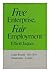 Free Enterprise, Fair Employment by Elliott Jaques