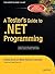 A Tester's Guide to .NET Programming (Expert's Voice) by Joe Sweeney (2006-02-02)