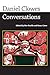 Daniel Clowes: Conversations (Conversations with Comics Artists Series) (2010-08-20)
