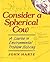 Consider a Spherical Cow by John Harte (1988-06-01)