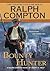 Bounty Hunter (Ralph Compton Novel)