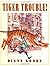 By Diane Goode - Tiger Trouble (2001-10-16) [Hardcover]