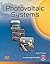 Photovoltaic Systems by James P. Dunlop Published by Amer Technical Pub 3rd (third) edition (2012) Hardcover