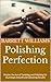 Polishing Perfection: Maste...