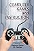 Computer Games and Instruction (2011-05-01)