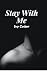 Stay With Me (Hell's Hounds Book 1)