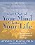 Get Out of Your Mind and Into Your Life: The New Acceptance and Commitment Therapy [Paperback]