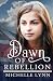 Dawn of Rebellion