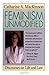 Feminism Unmodified: Discourses on Life and Law [Paperback] [1988] Catherine A. MacKinnon