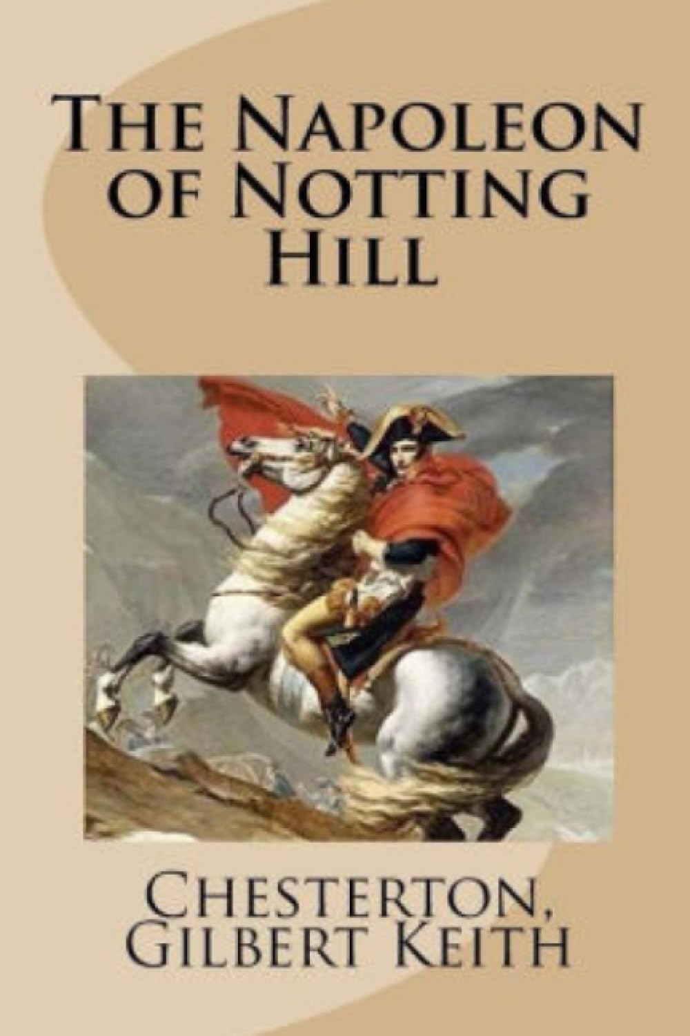 The Napoleon of Notting Hill