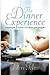 The Dinner Experience: Unlo...