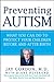 Preventing Autism by Jay  Gordon