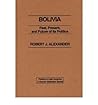 Bolivia: Past, present, and future of its politics (Politics in Latin America)
