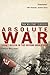 Absolute War: Soviet Russia in the Second World War (Pan Military Classics Series) by Chris Bellamy (2009-08-21)