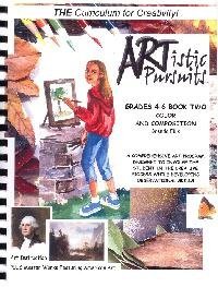 Artistic Pursuits Grades 4-6 Book 2 Color and Composition (Spiral-bound)