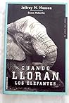 Cuando lloran los...
