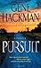 Pursuit by Gene Hackman (2013-11-26)