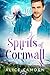 Spirits of Cornwall (Love &...