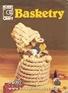 Basketry (Hobby Craft) Basketry (Hobby Craft)