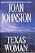 Texas Woman by Joan Johnston