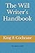 The Will Writer's Handbook:...