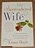 The Surrendered Wife: A Practical Guide for Finding Intimacy, Passion, and Peace with a Man