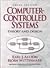 Computer controlled systems: Theory and design (Prentice-Hall information and system sciences series)