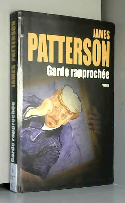 Garde rapprochée