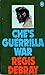 Che's Guerrilla War (Pelican) by Regis Debray (1975-08-28)