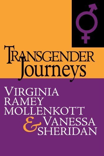 Transgender Journeys: by Virginia Ramey Mollenkott (2010-02-01)